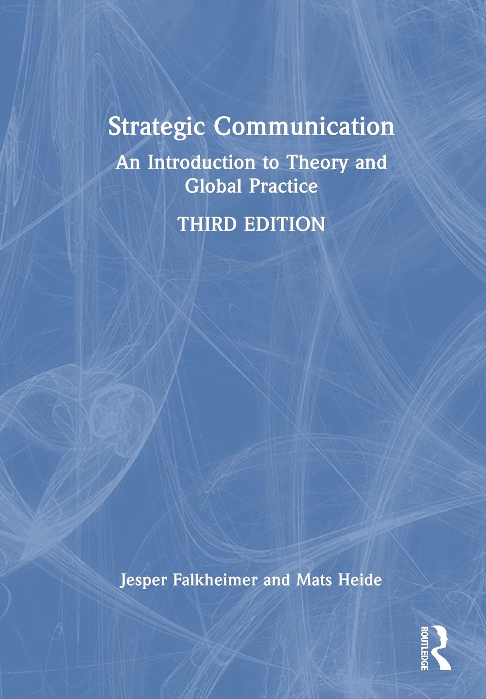Strategic Communication, 3rd Edition, 9781041002062