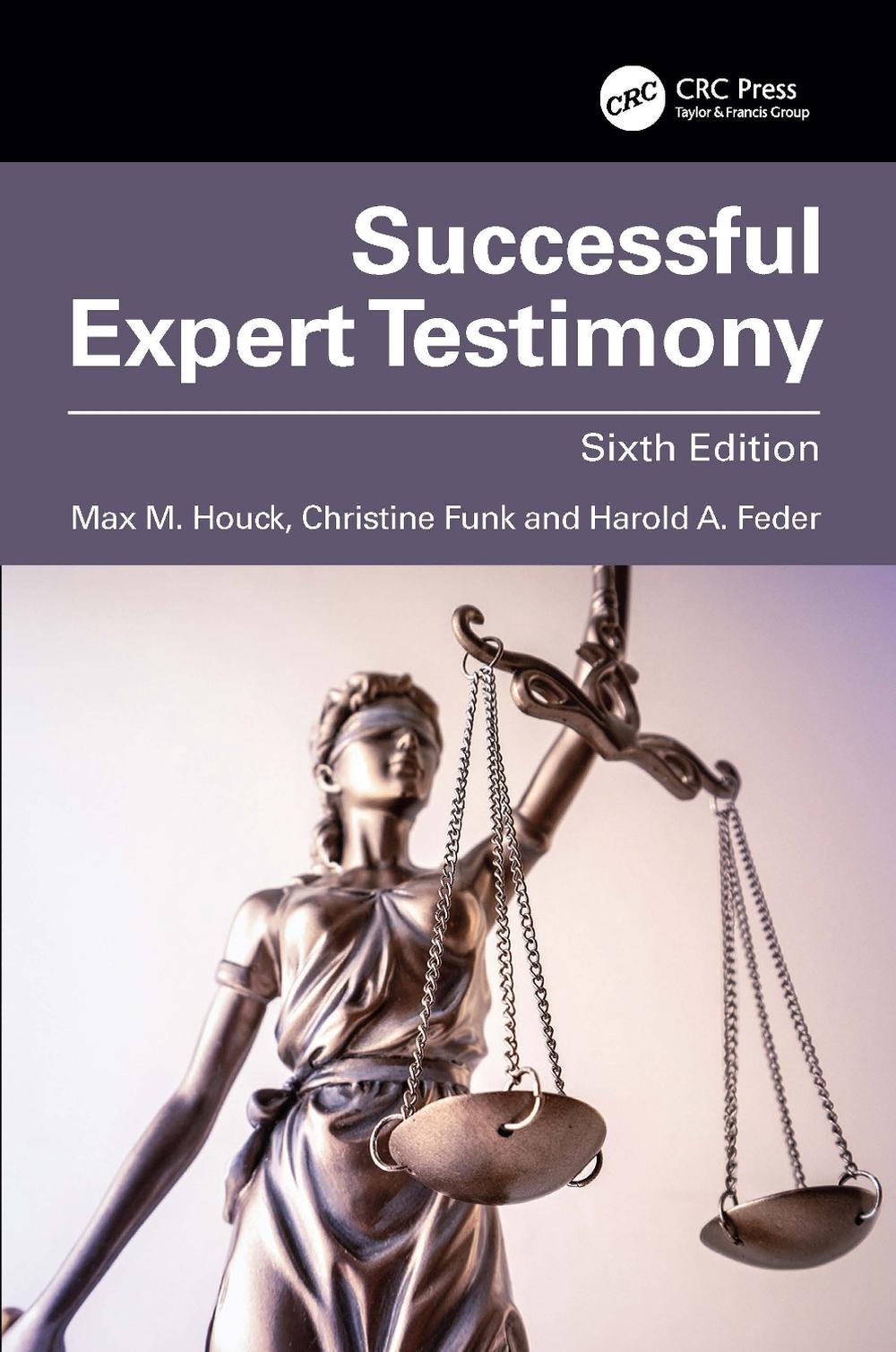 Successful Expert Testimony, 6th Edition, 9781041005759