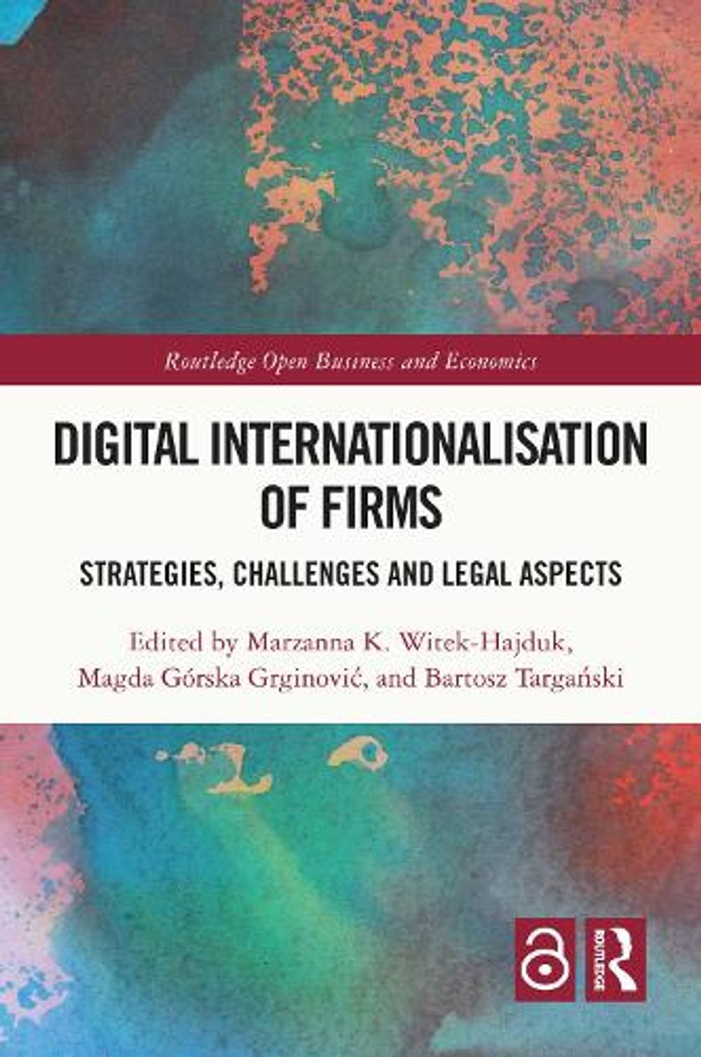 Digital Internationalisation of Firms by Marzanna K. Witek-Hajduk - ISBN: 9781041020240