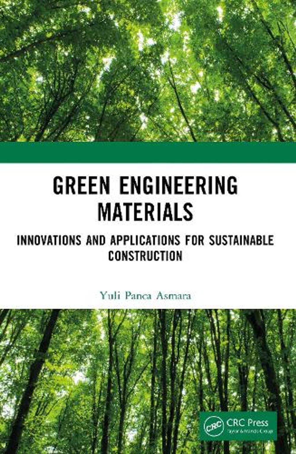 Green Engineering Materials by Yuli Panca Asmara - ISBN: 9781041020646