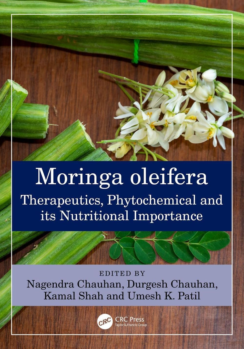 Moringa oleifera by Kamal Shah - ISBN: 9781041021407