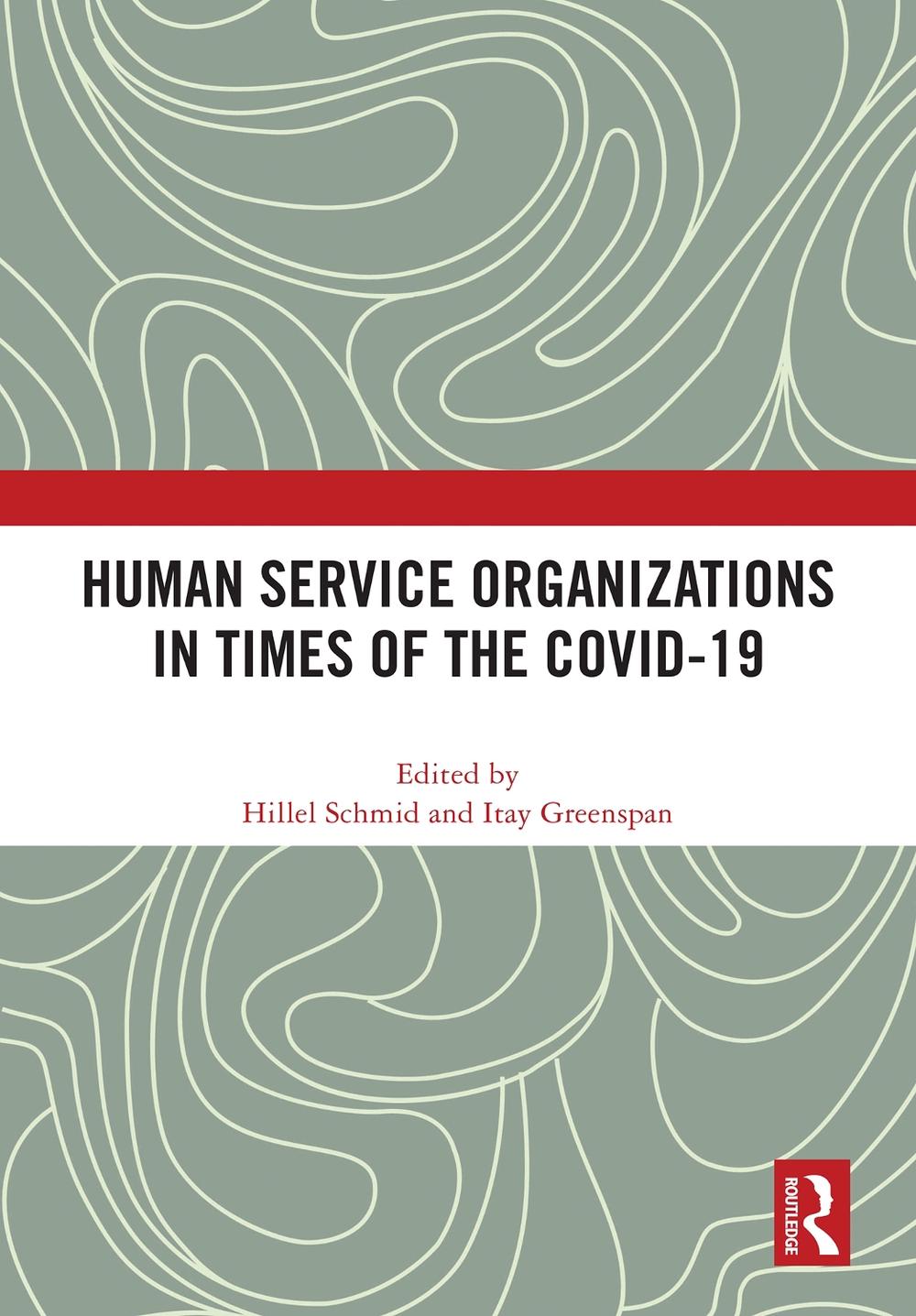 Human Service Organizations in Times of the COVID-19, 9781041025252