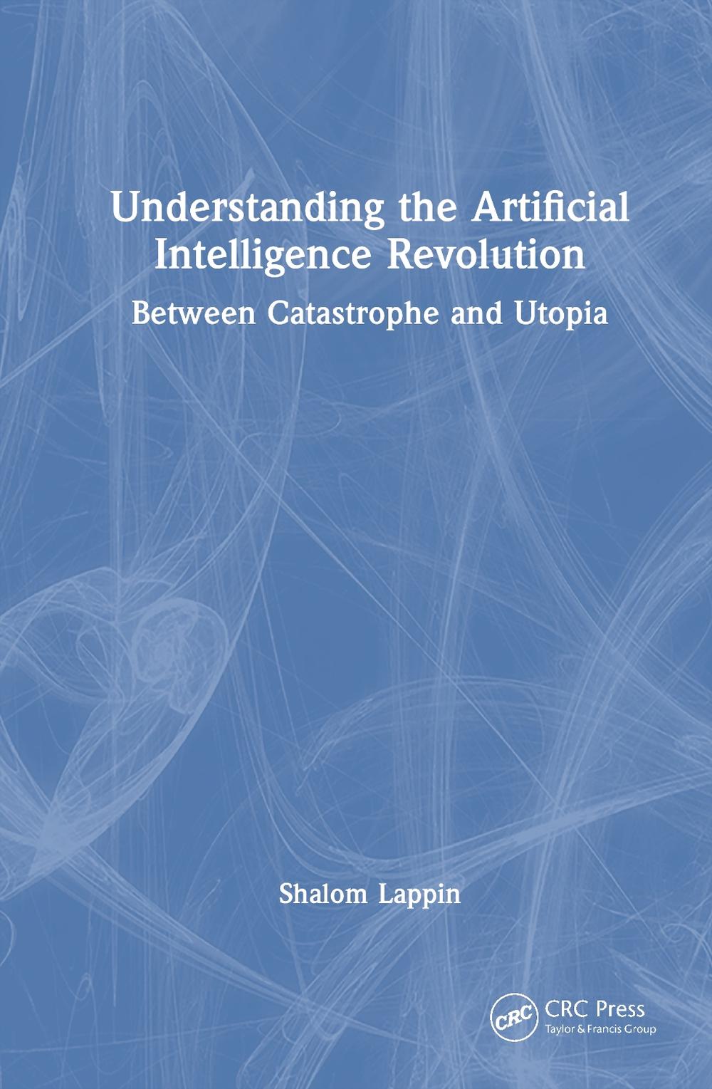 Understanding the Artificial Intelligence Revolution, 9781041036685