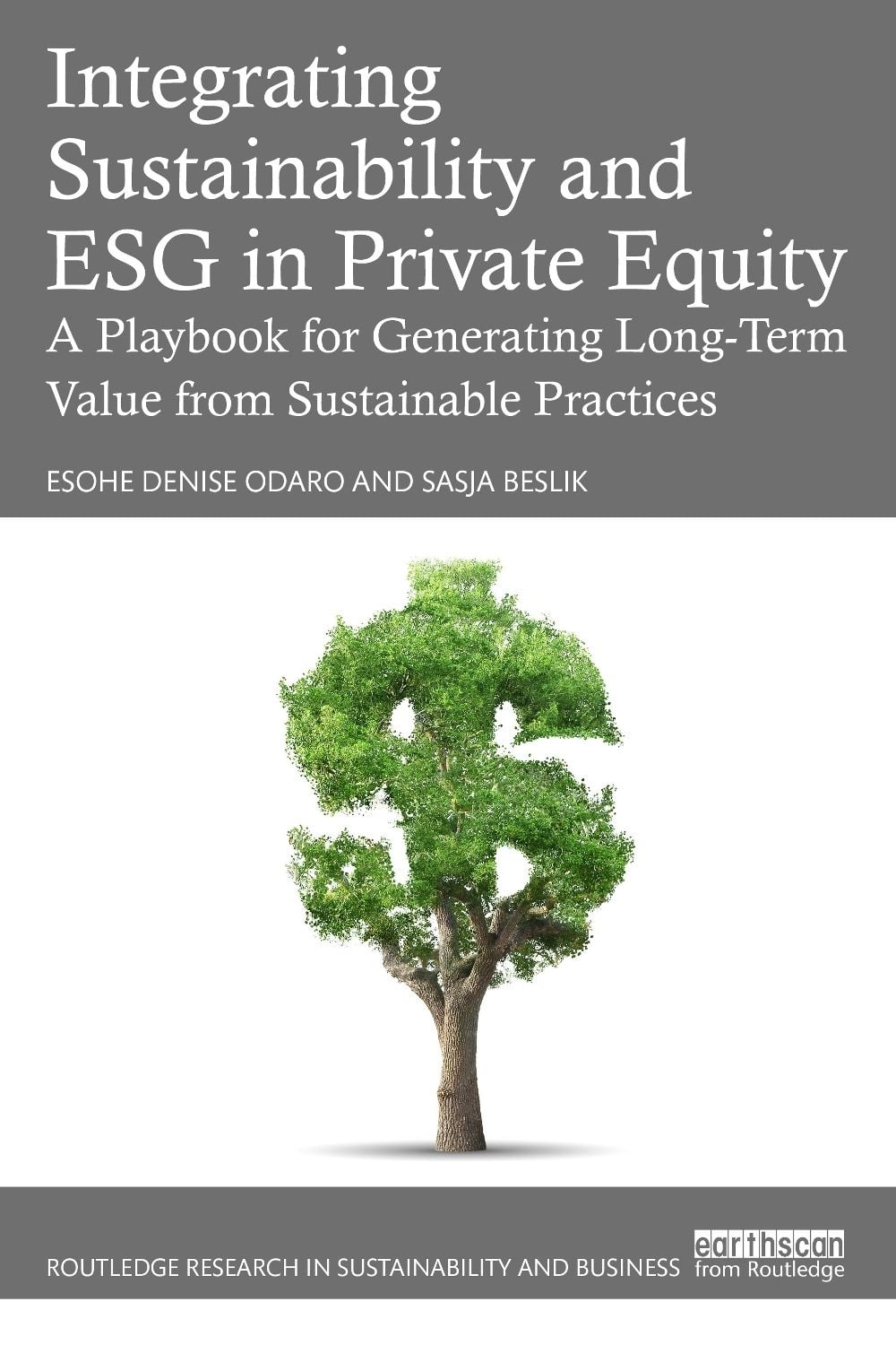 Integrating Sustainability and ESG in Private Equity by Esohe Denise Odaro - ISBN: 9781041038375