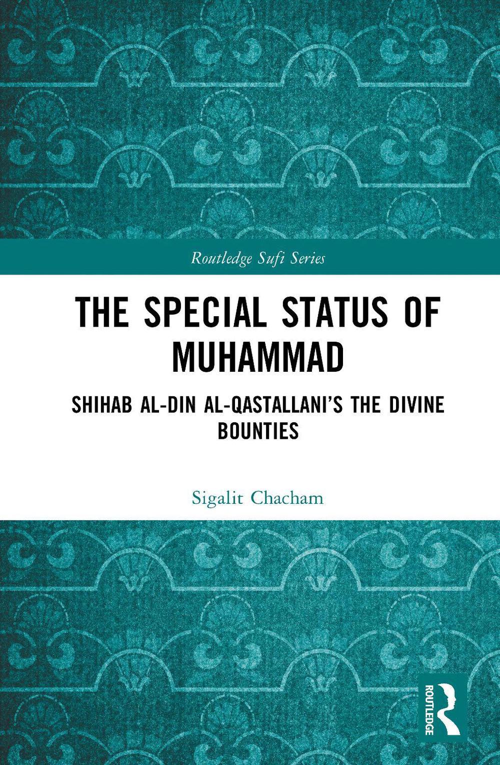 The Special Status of Muhammad, 9781041040019