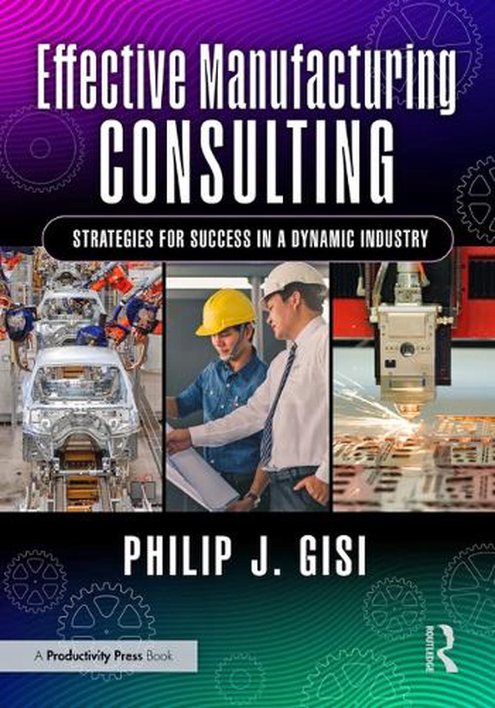Effective Manufacturing Consulting, 9781041045328