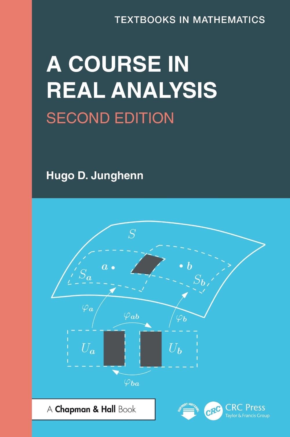 A Course in Real Analysis, 2nd Edition by Hugo D. Junghenn - ISBN: 9781041045632