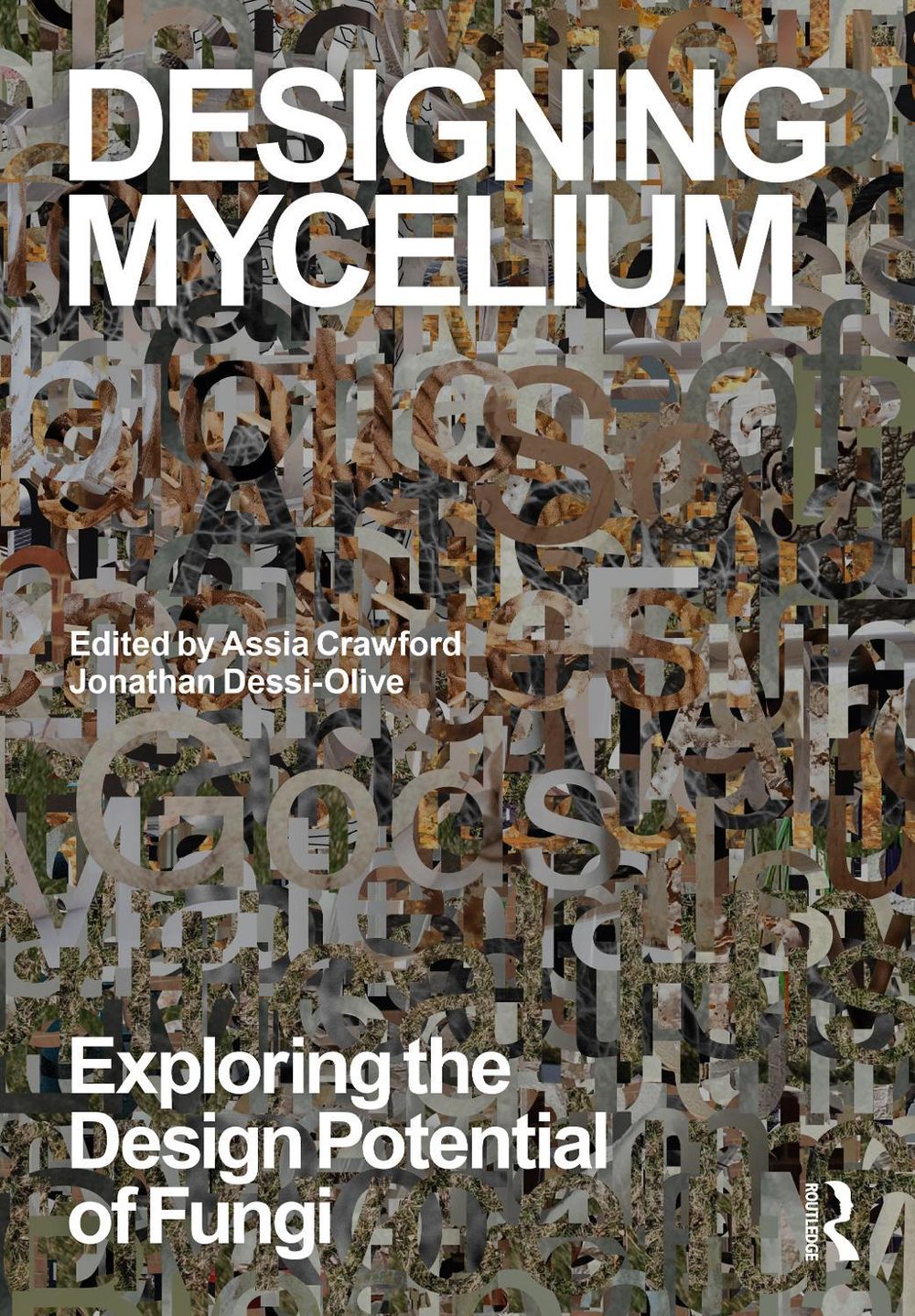 Designing Mycelium by Assia Crawford - ISBN: 9781041048213