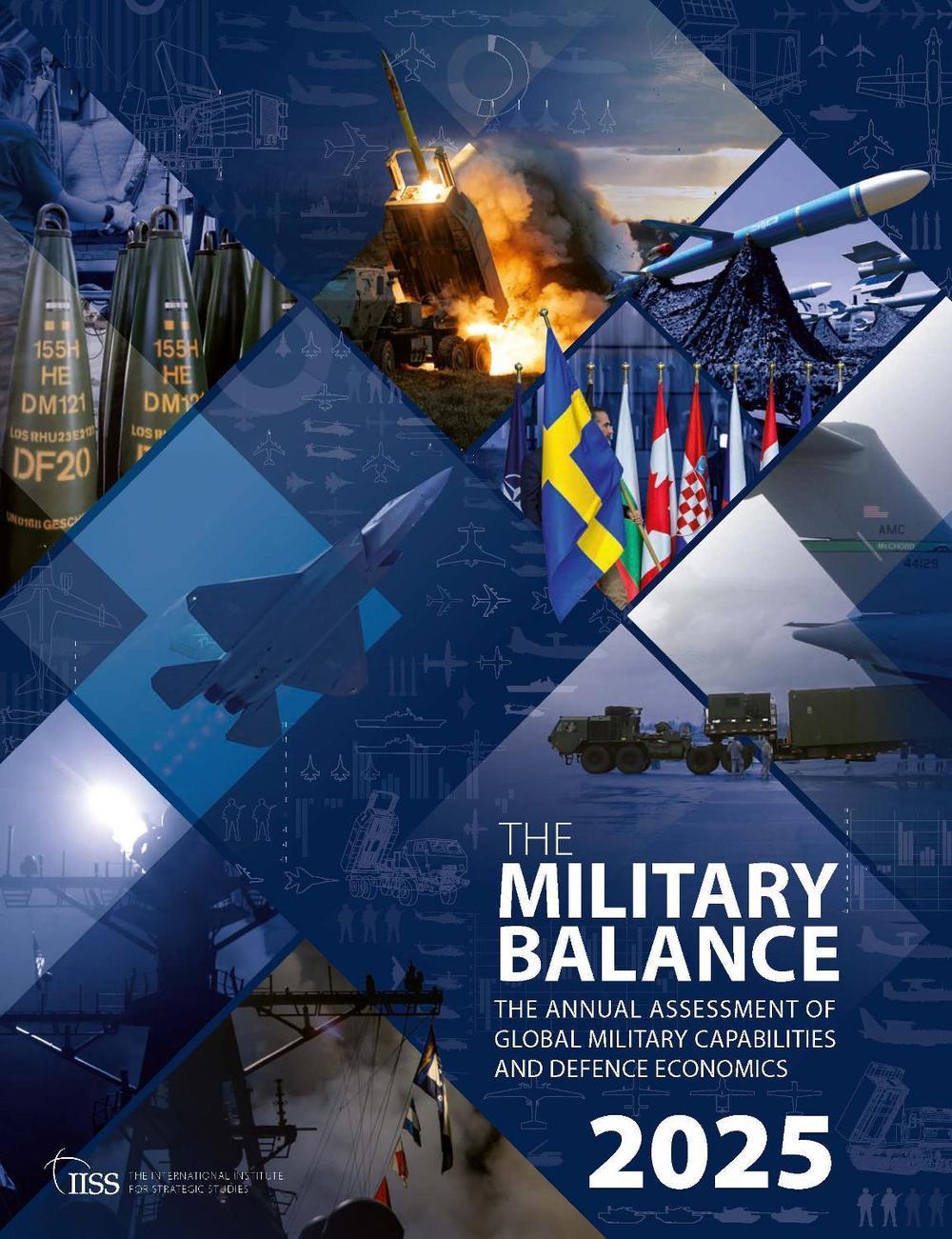 The Military Balance 2025 by The International Institute for