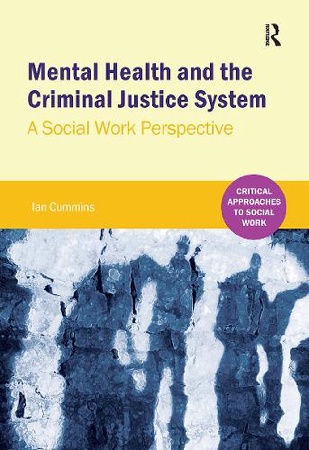 Mental Health and the Criminal Justice System by Ian Cummins, Hardcover ...