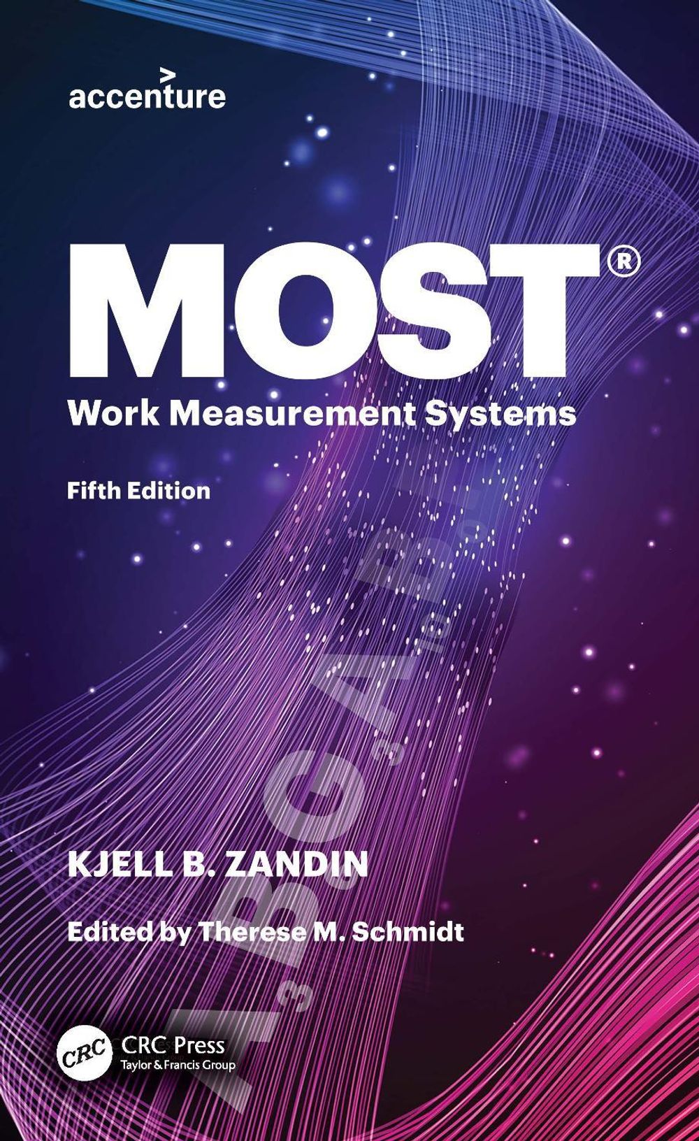 MOST® Work Measurement Systems, 5th Edition by Kjell B. Zandin - ISBN: 9781041061939