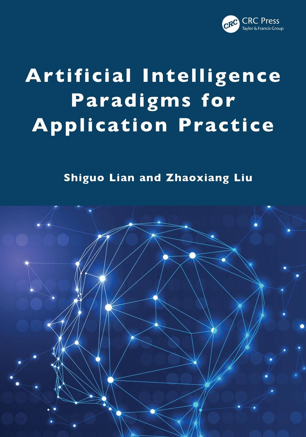 Artificial Intelligence Paradigms for Application Practice, 9781041082262