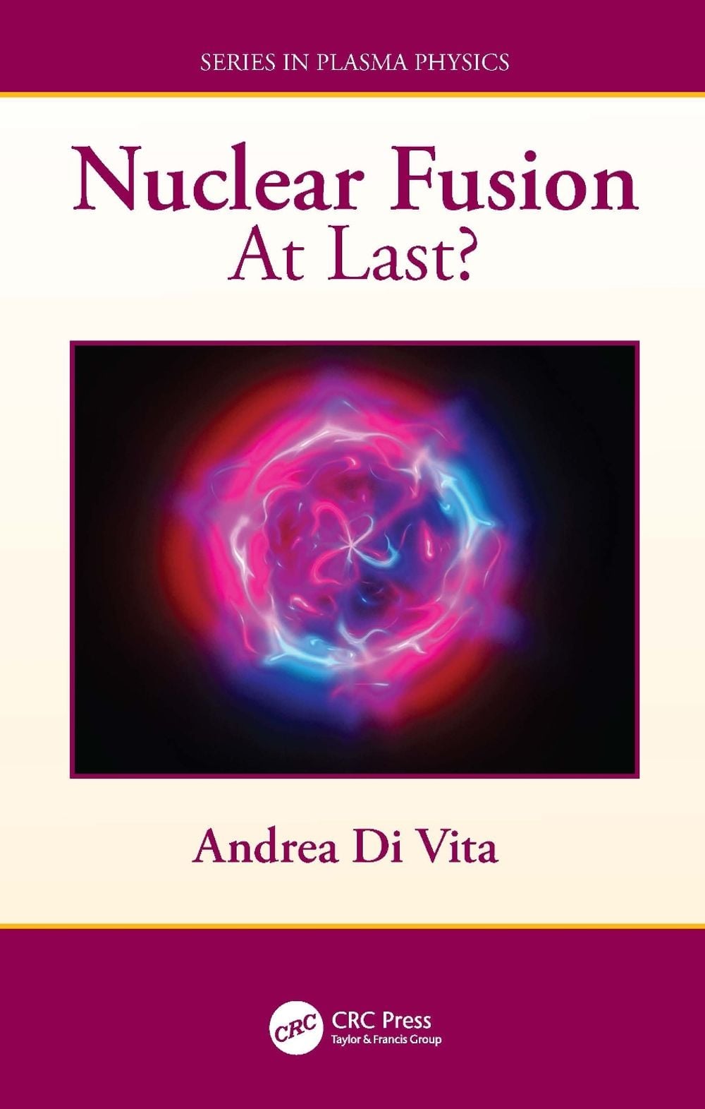 Nuclear Fusion by Andrea Di Vita - ISBN: 9781041083740