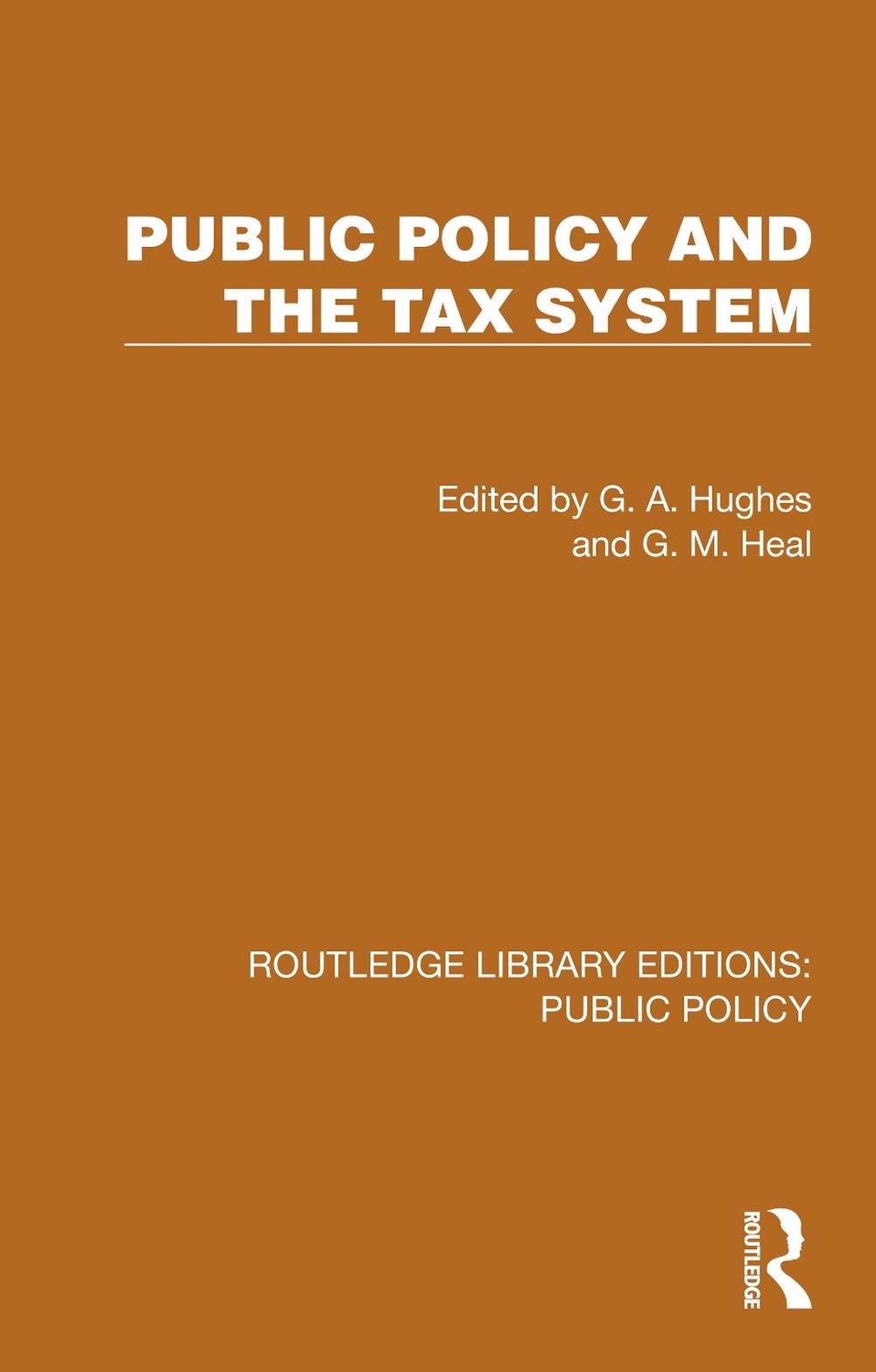 Public Policy and the Tax System, 9781041088356