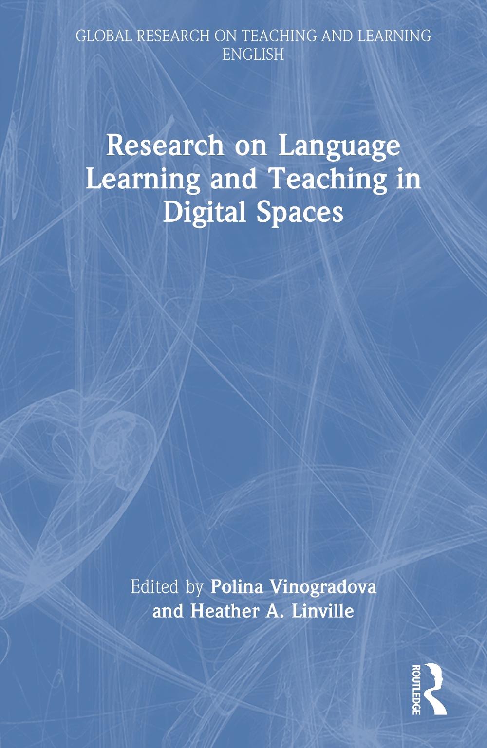 Research on Language Learning and Teaching in Digital Spaces, 9781041091639