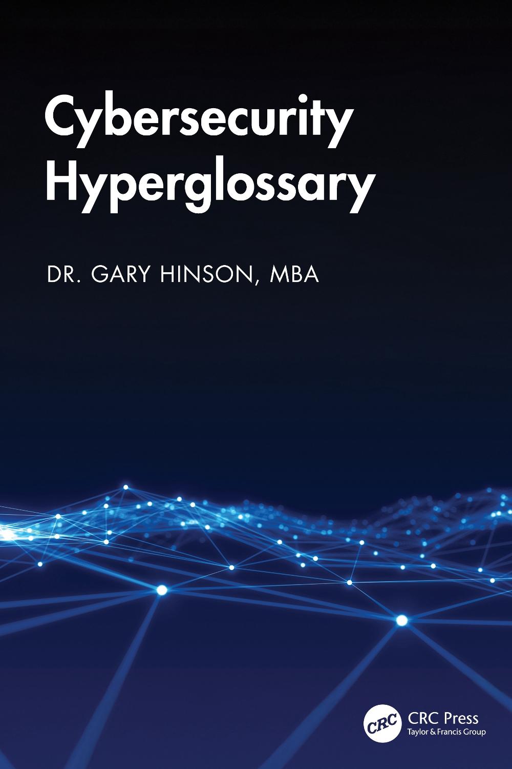 Cybersecurity Hyperglossary, 9781041095538