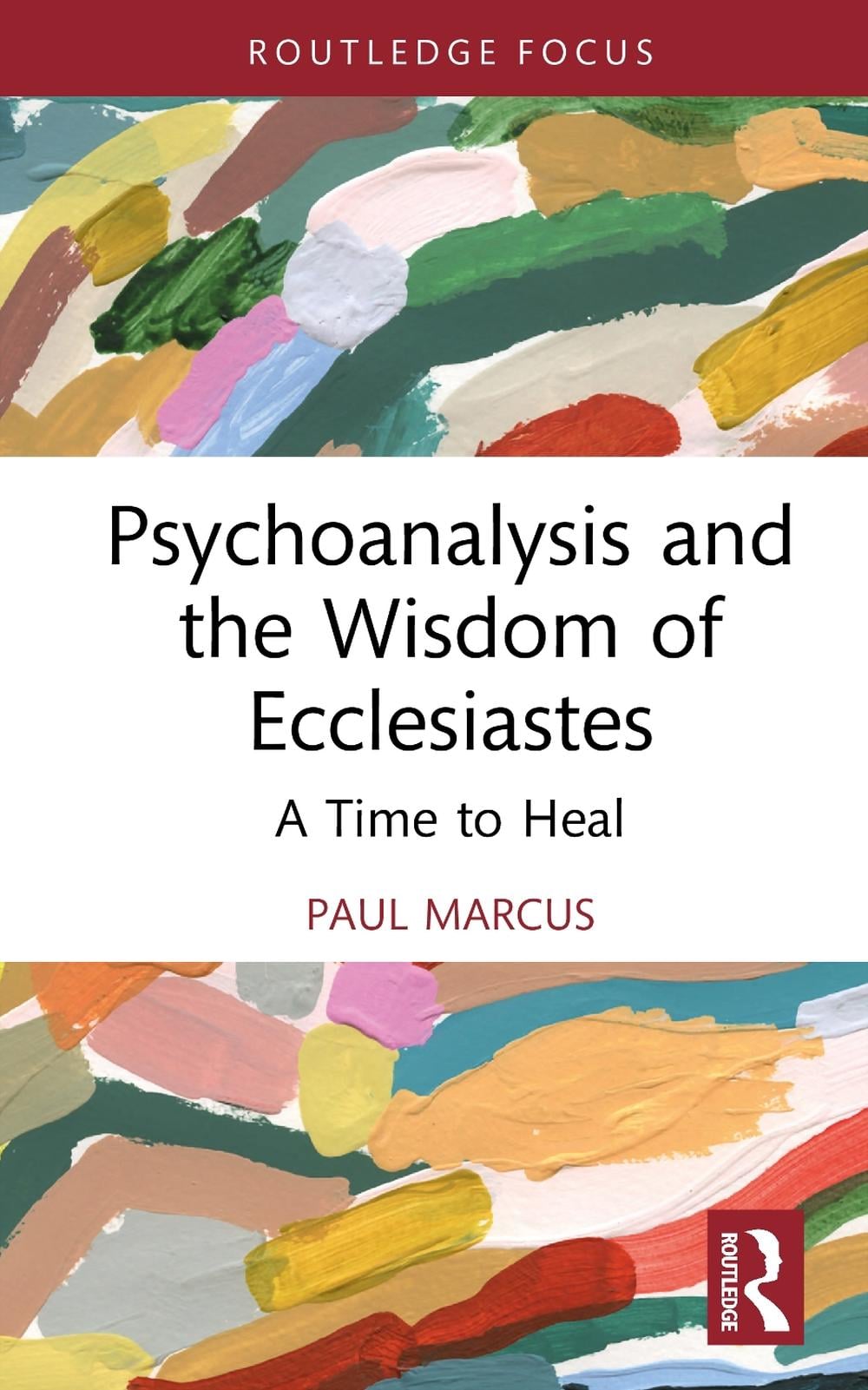 Psychoanalysis and the Wisdom of Ecclesiastes by Paul Marcus - ISBN: 9781041099765