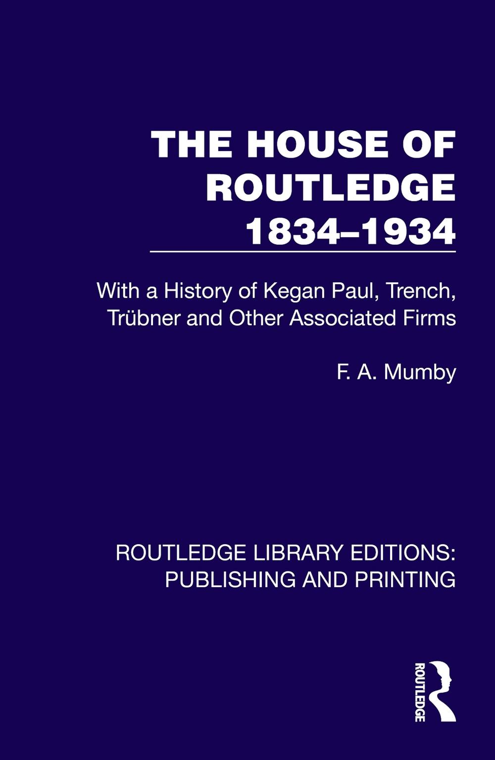The House of Routledge 1834–1934, 9781041109211