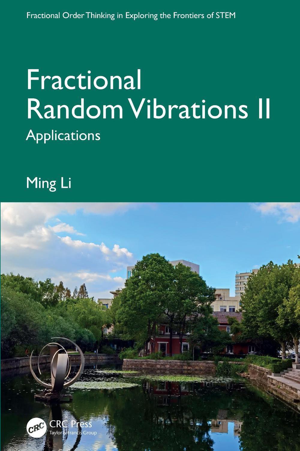 Fractional Random Vibrations II, 9781041110217