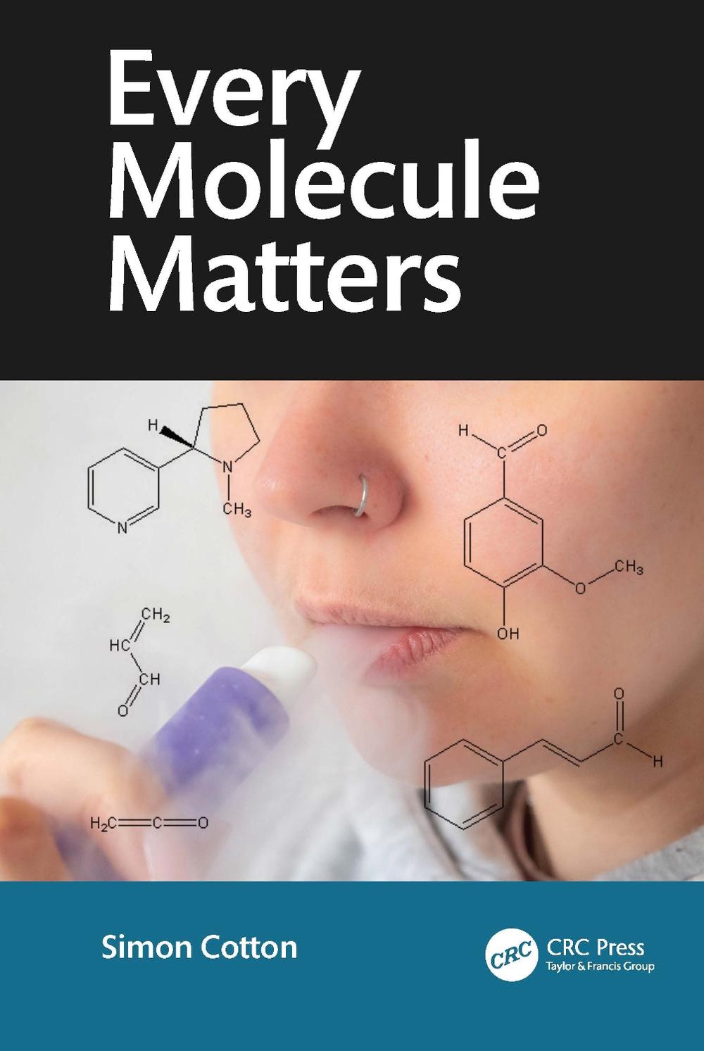 Every Molecule Matters, 9781041110620
