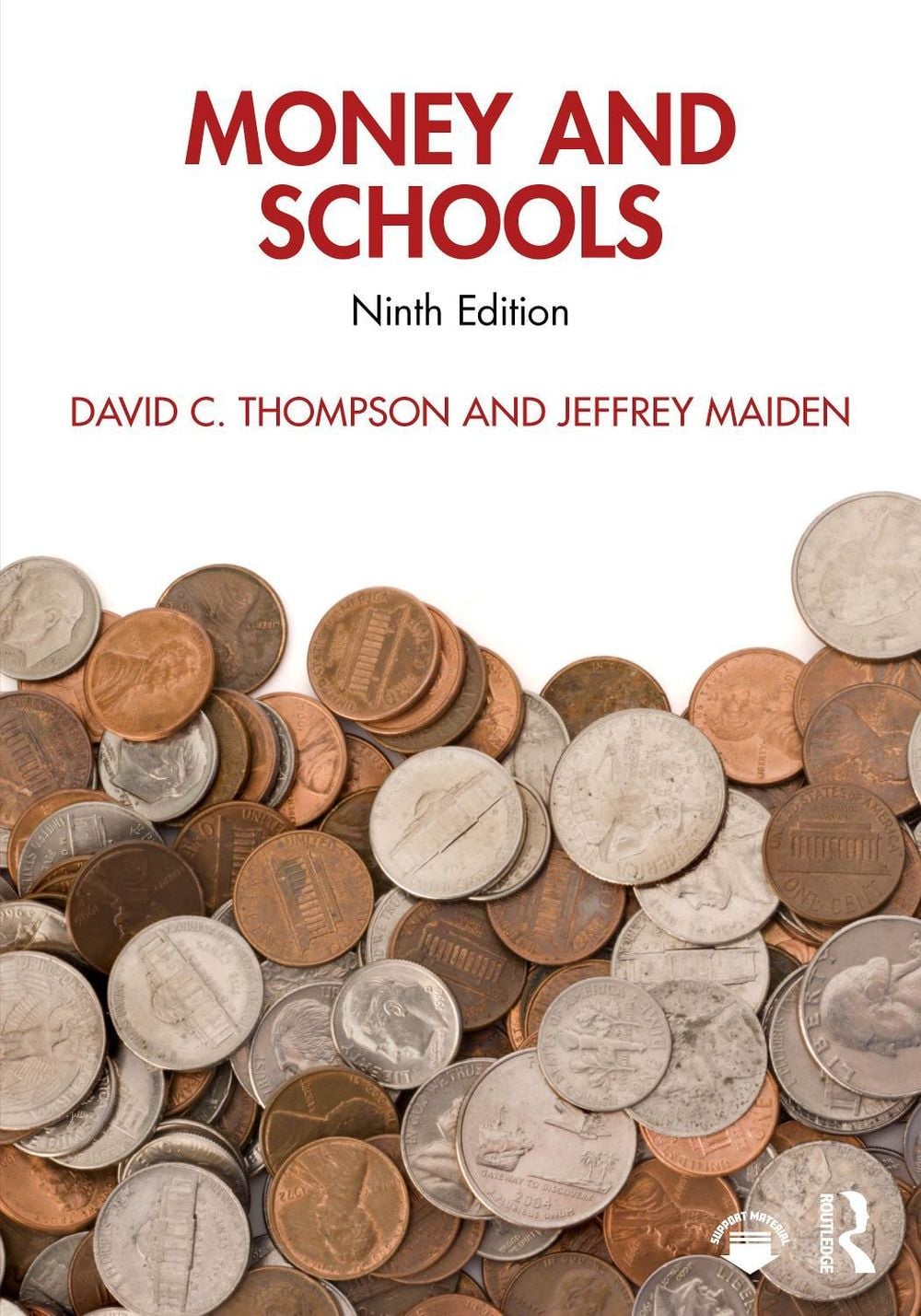 Money and Schools, 9th Edition by David C. Thompson - ISBN: 9781041147282