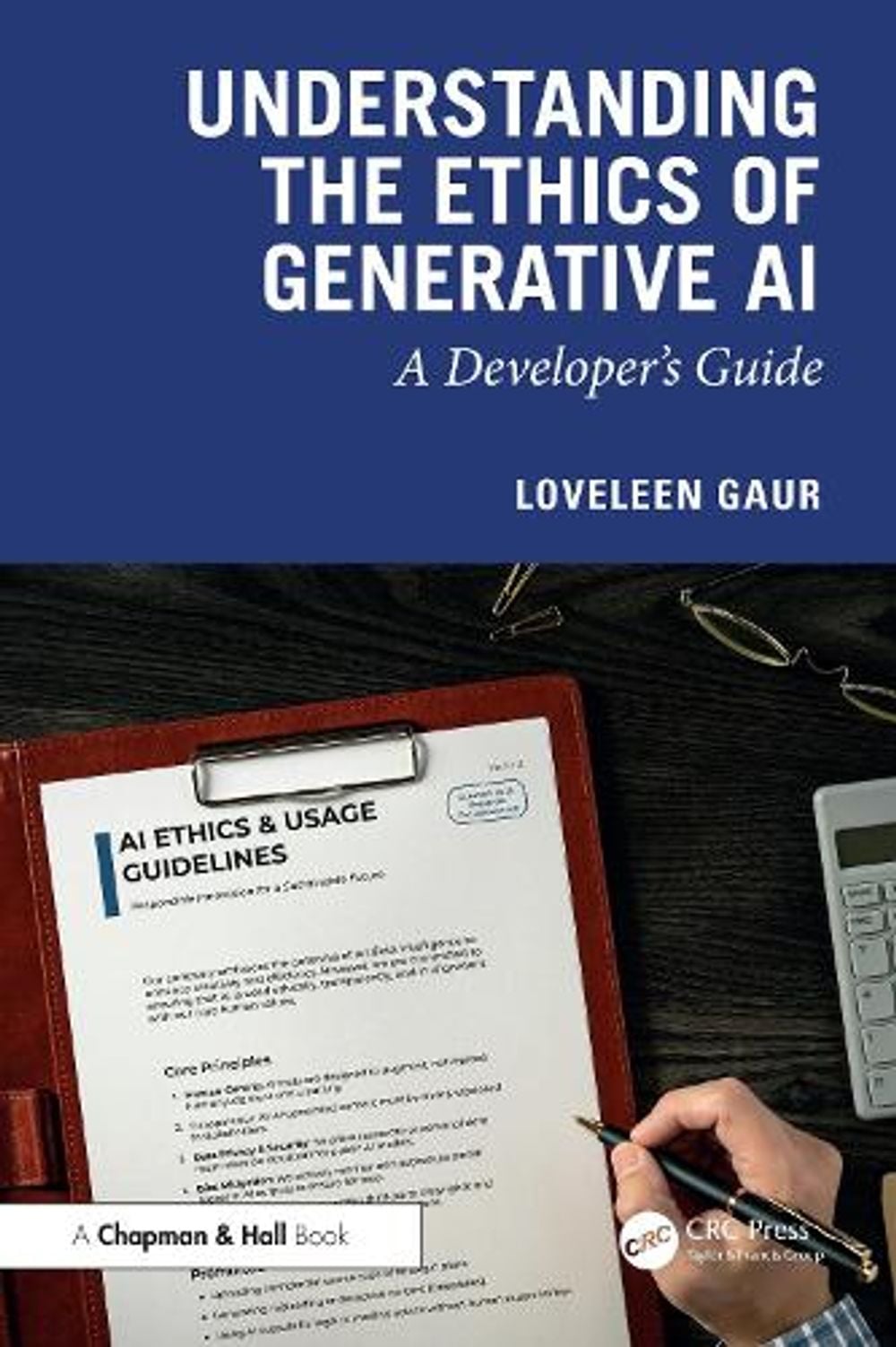 Understanding the Ethics of Generative AI by Loveleen Gaur - ISBN: 9781041153184