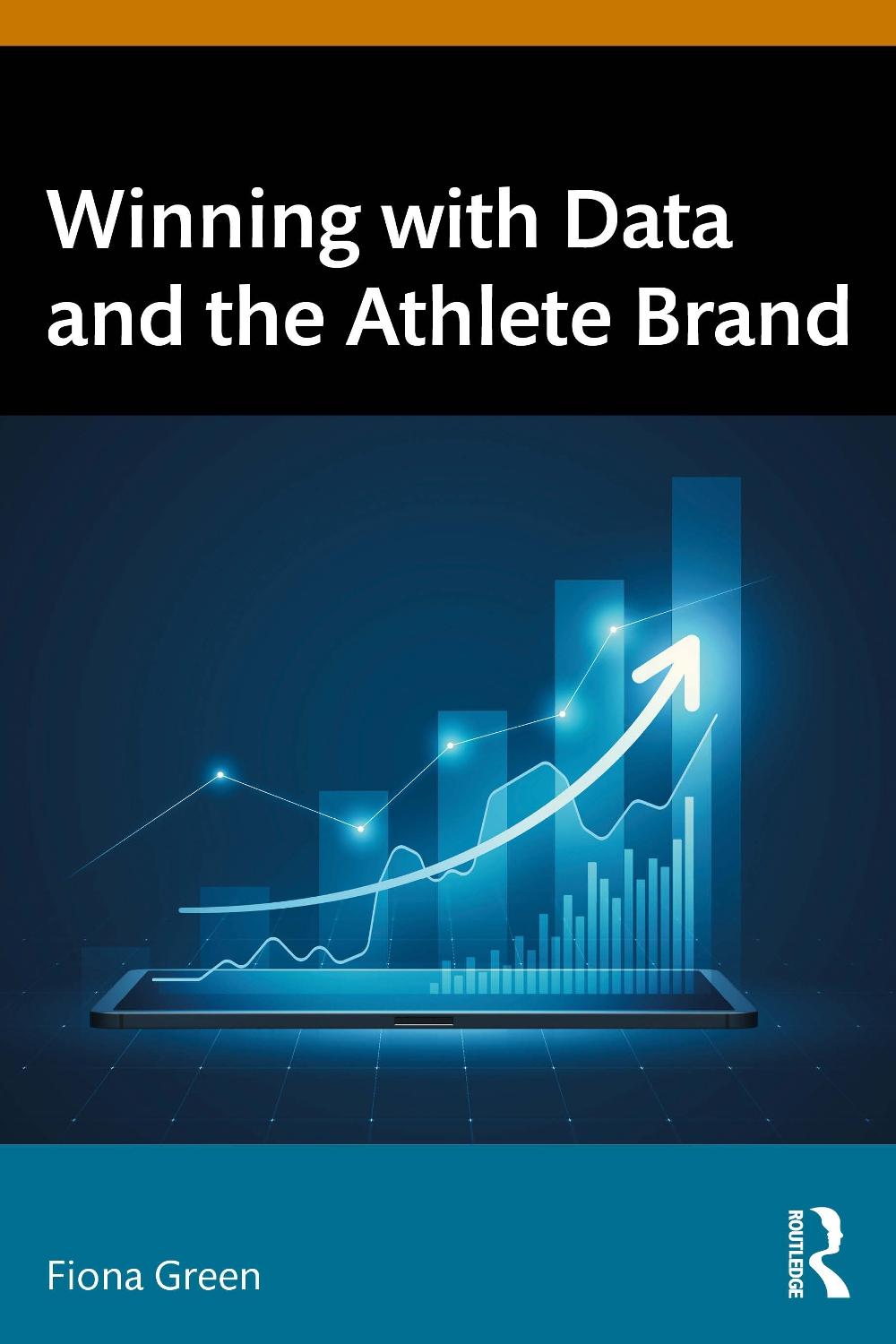 Winning with Data and the Athlete Brand, 9781041193302