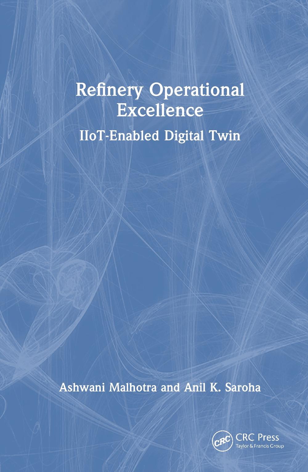 Refinery Operational Excellence, 9781041224129