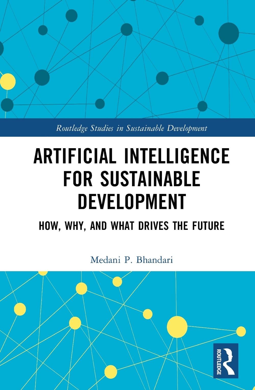 Artificial Intelligence for Sustainable Development by Medani P ...