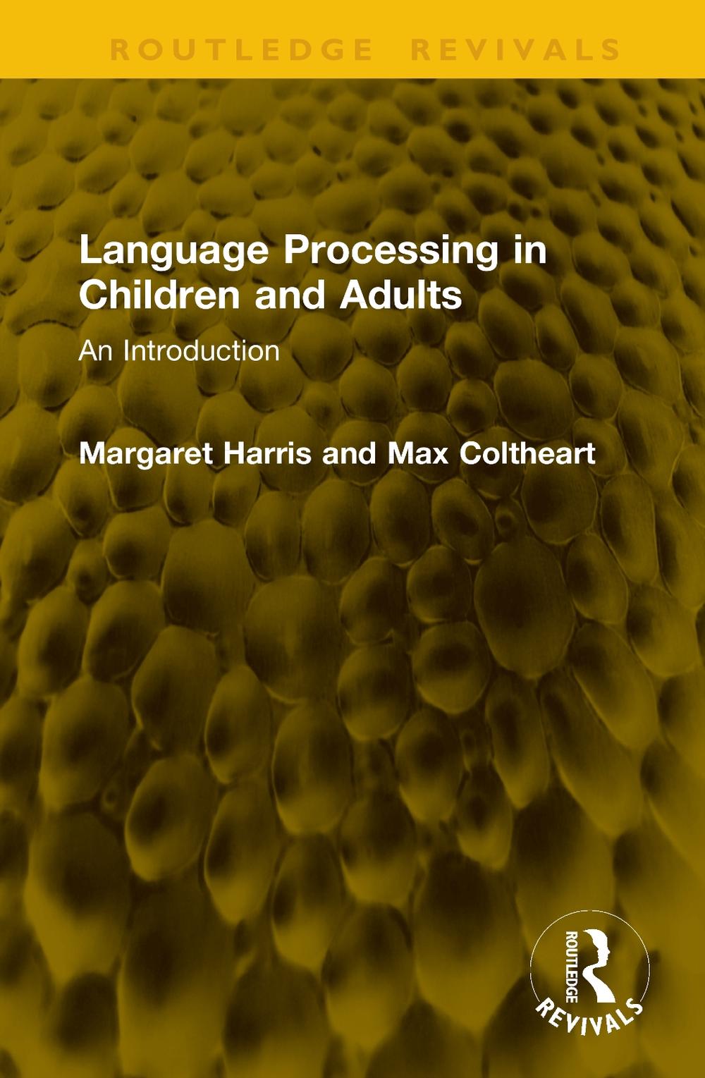 Language Processing in Children and Adults, 9781041290834