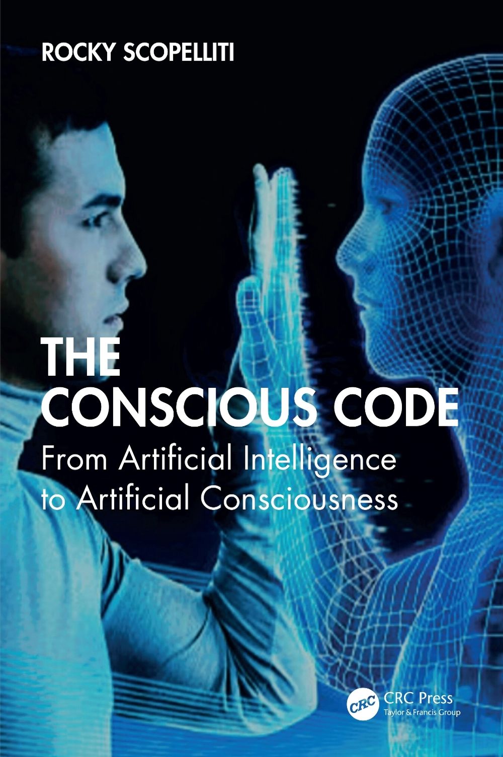 The Conscious Code by Rocky Scopelliti - ISBN: 9781041323693