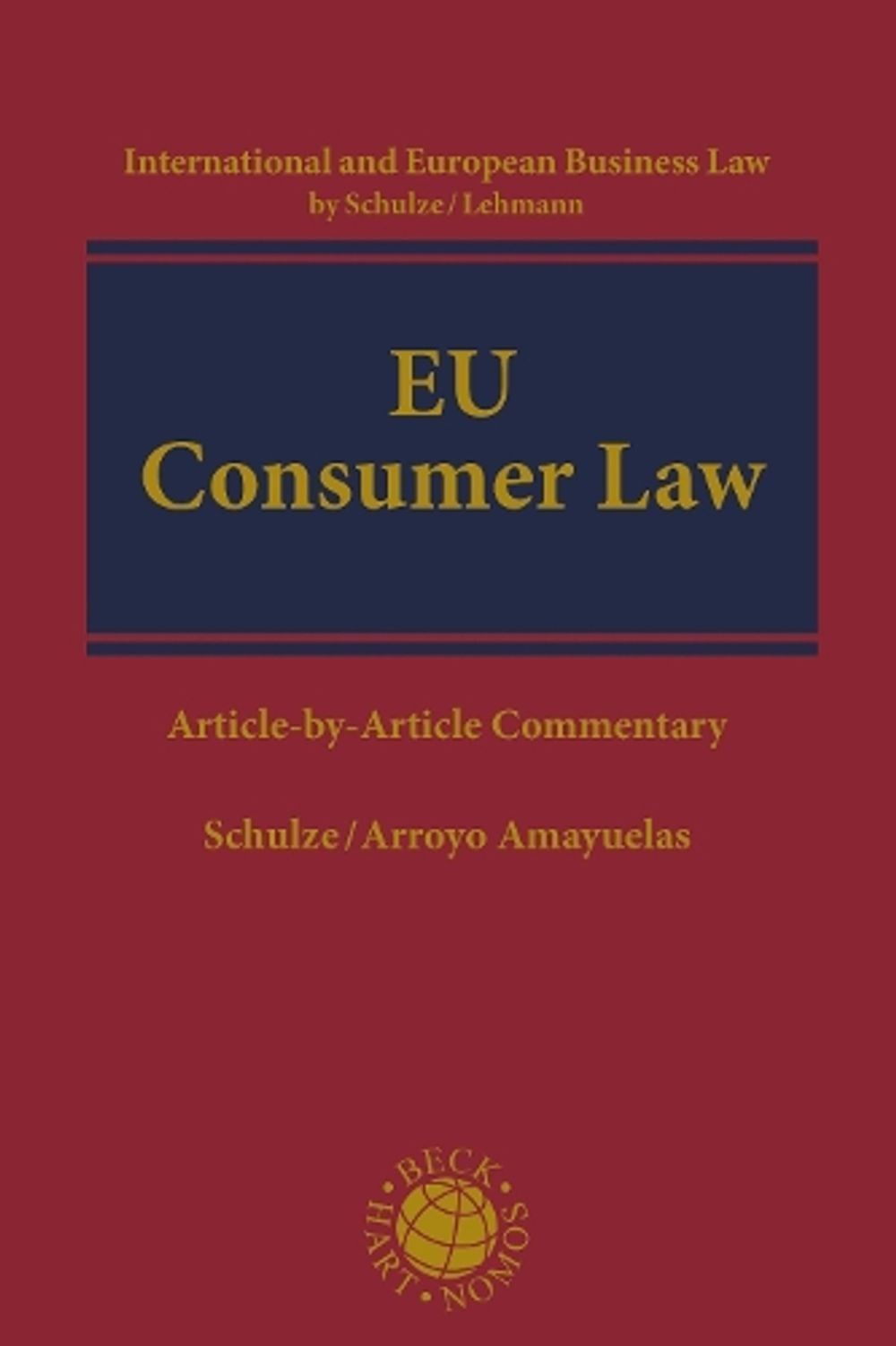 EU Consumer Law by Reiner Schulze - ISBN: 9781048001891