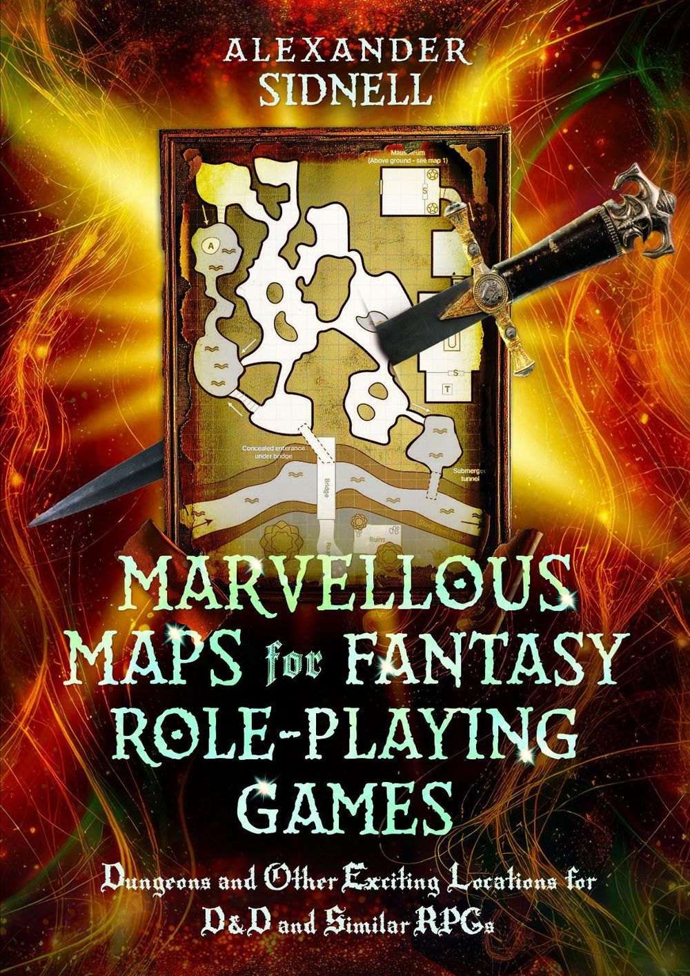 Marvellous Maps for Fantasy Role-playing Games by Alexander Joseph Sidnell - ISBN: 9781048185348
