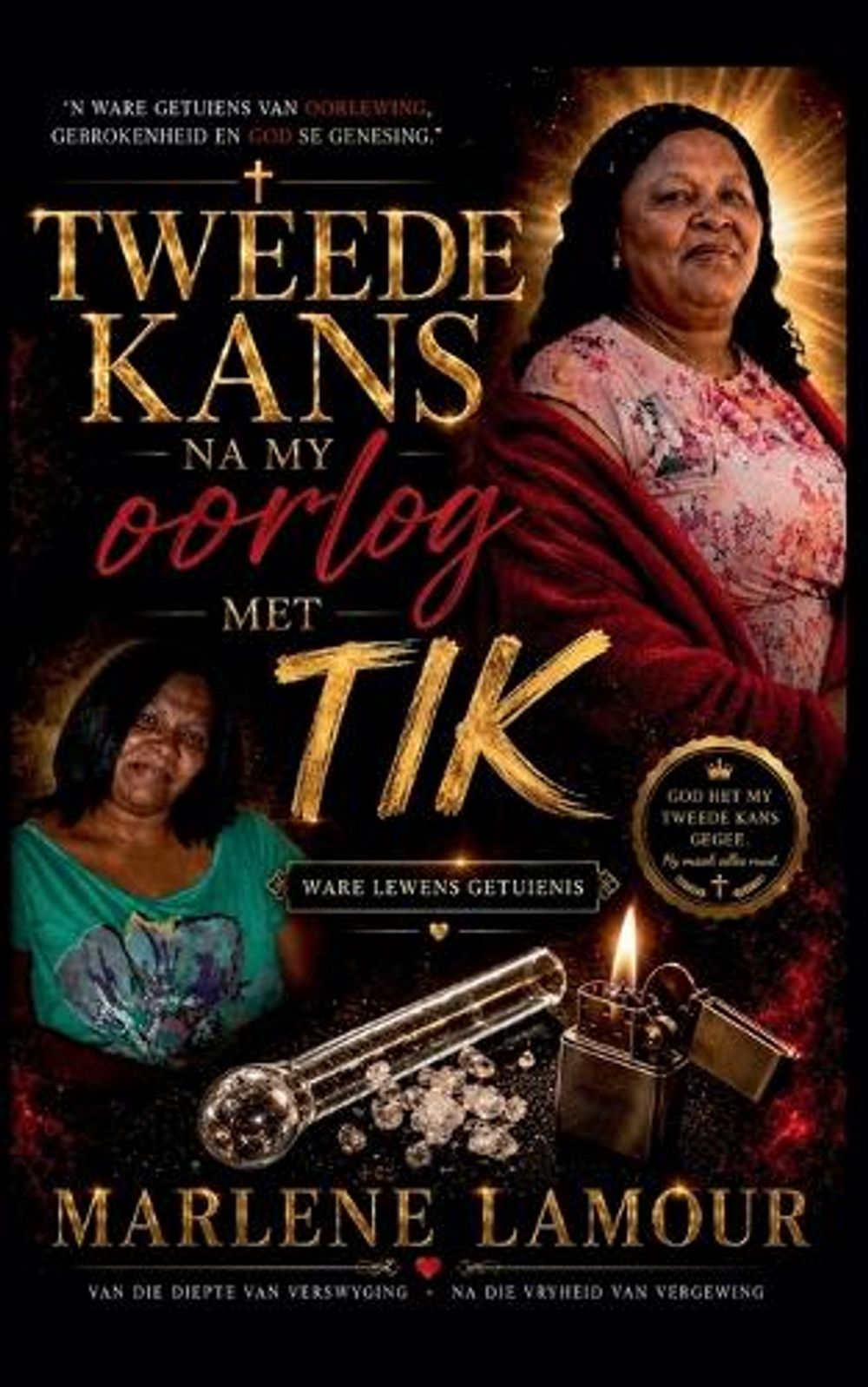 Tweede Kans Na My Oorlog Met Tik by Marlene Lamour - ISBN: 9781048337648