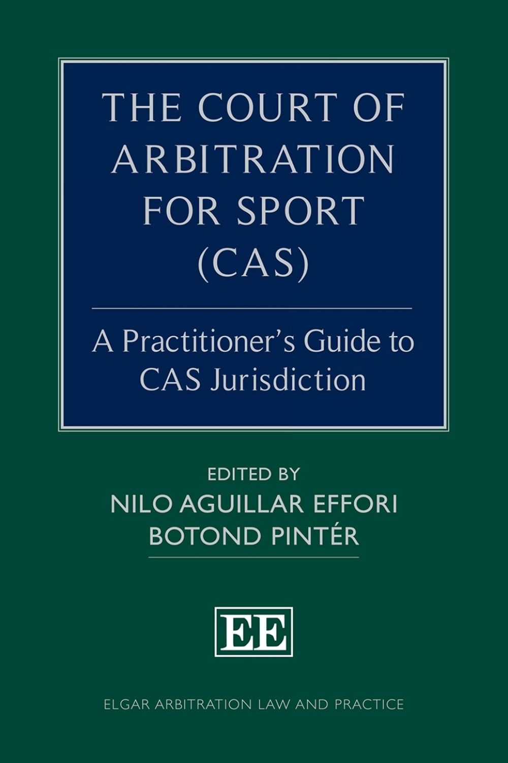 The Court of Arbitration for Sport (CAS) by Nilo Aguillar Effori - ISBN: 9781049412511