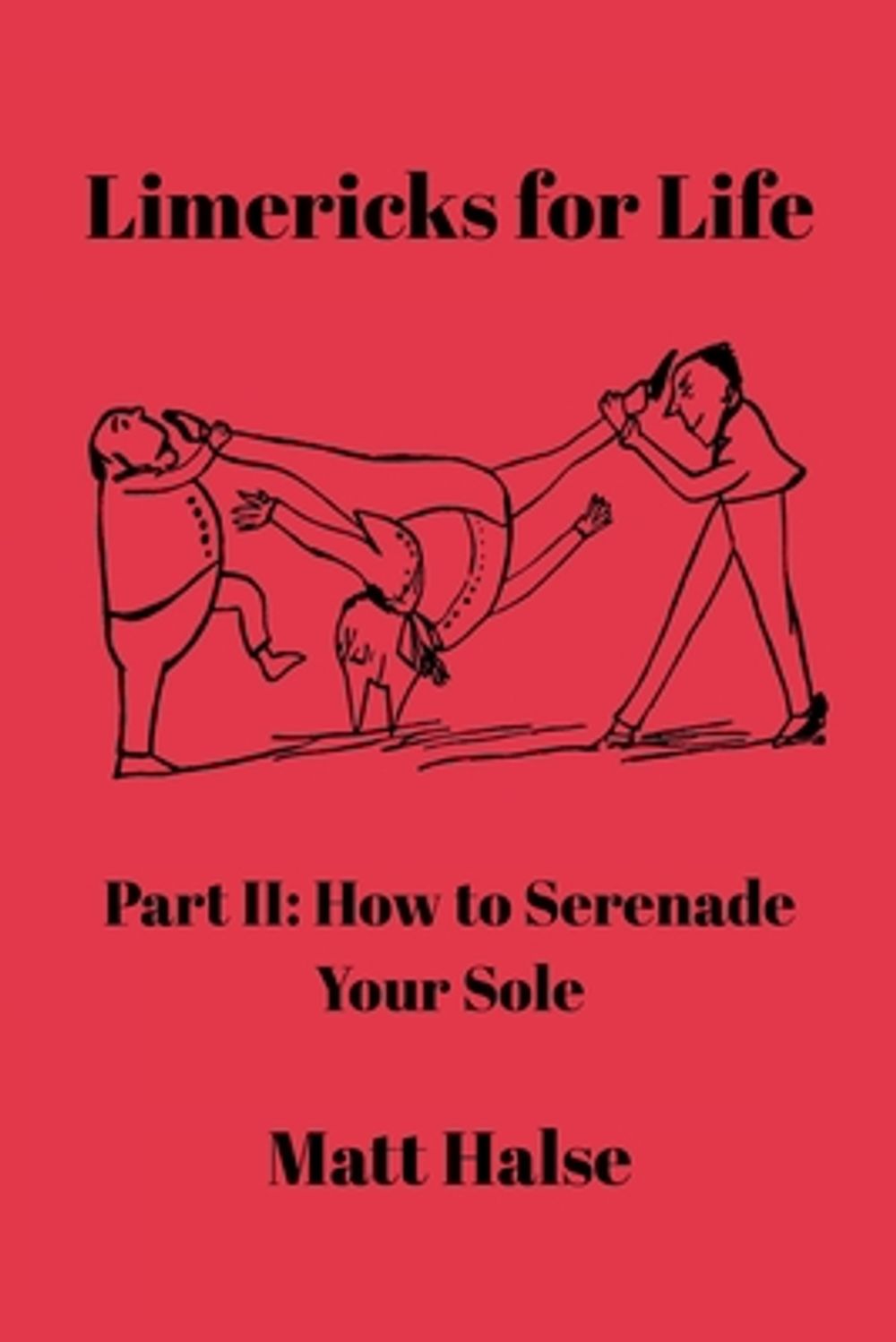 Limericks for Life by Matt Halse - ISBN: 9781066816514