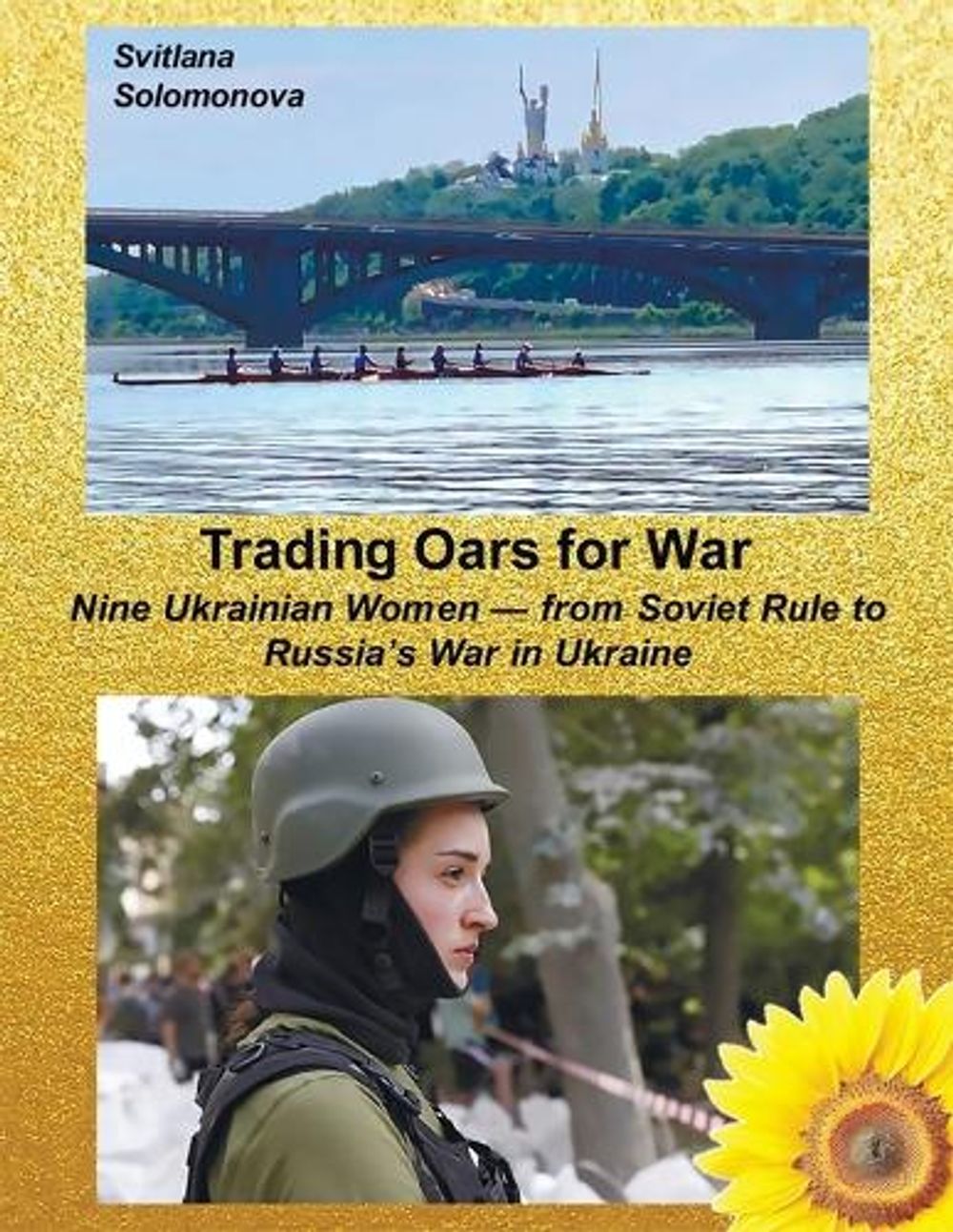 Trading Oars for War by Svitlana Solomonova - ISBN: 9781067914103