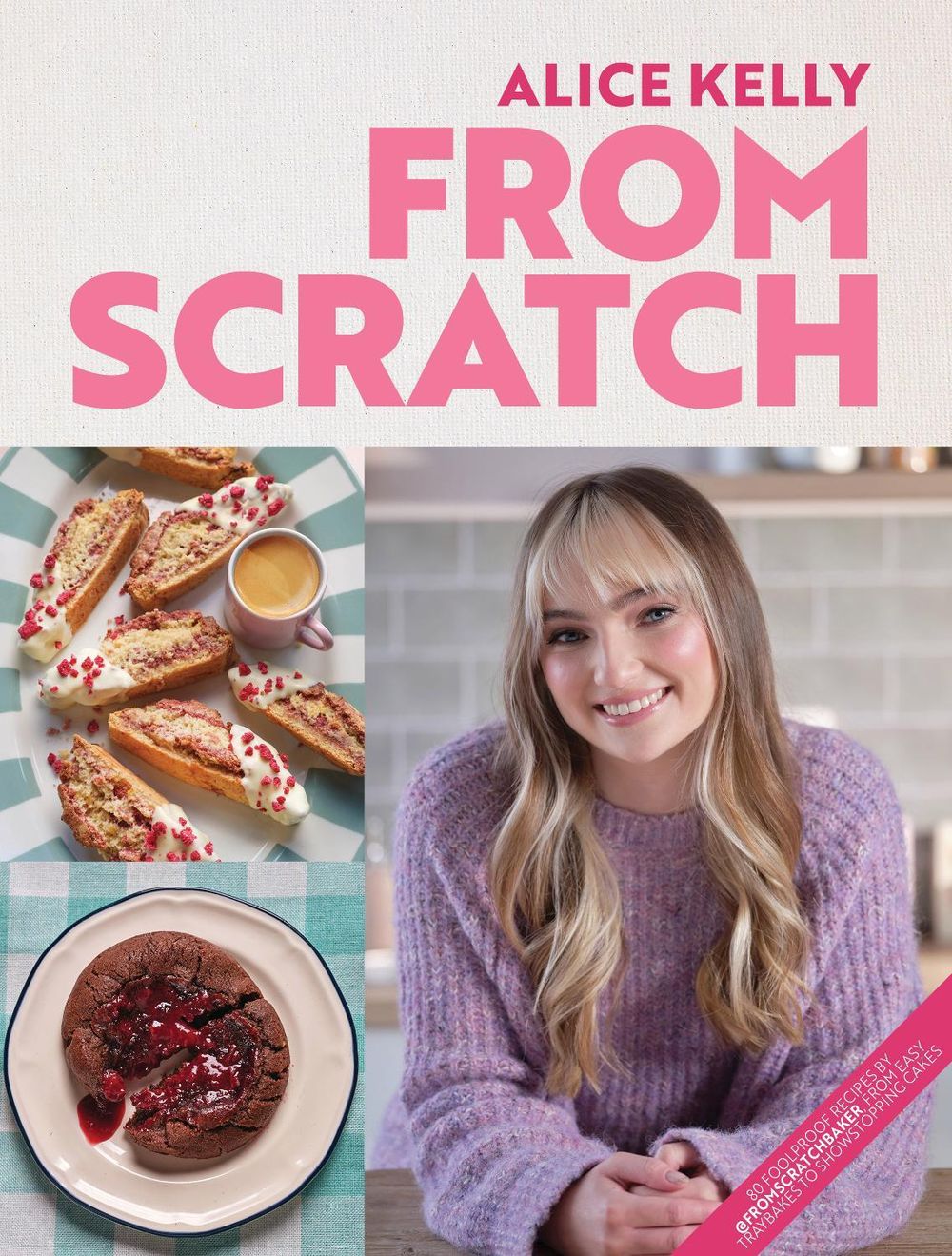 From Scratch by Alice Kelly - ISBN: 9781068405051