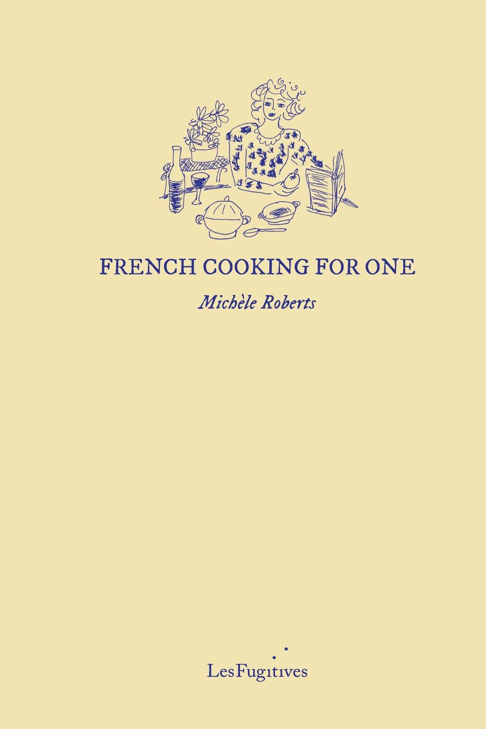 French Cooking for One, 9781068661716