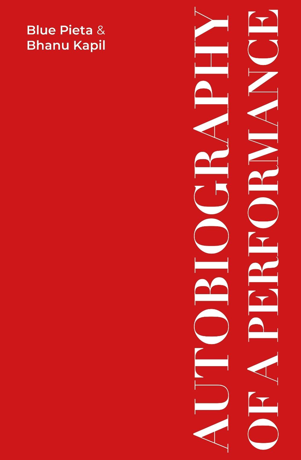 Autobiography of a Performance, 9781068751592