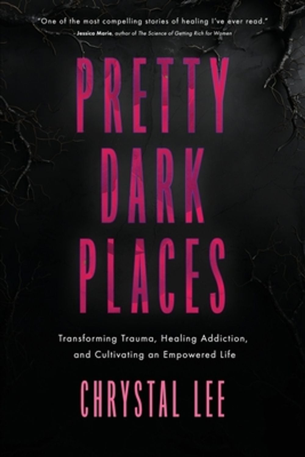 Pretty Dark Places by Chrystal Lee - ISBN: 9781069163905