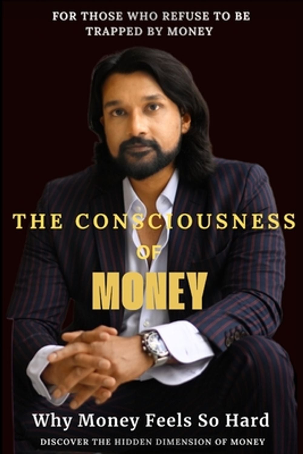 The Consciousness of Money by Deep Bundela - ISBN: 9781069642738