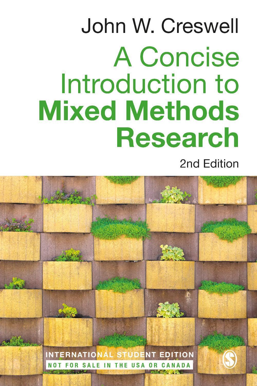 A Concise Introduction to Mixed Methods Research - International Student Edition, 9781071840962