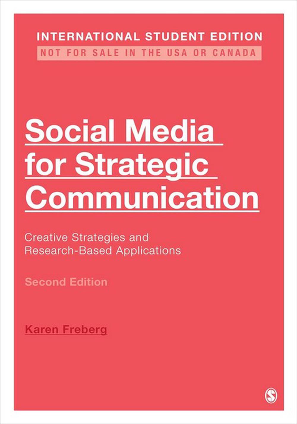 Social Media for Strategic Communication - International Student Edition, 9781071852514