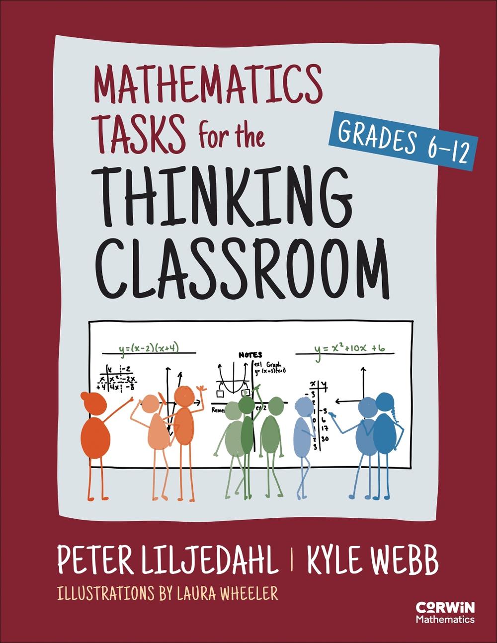 Mathematics Tasks for the Thinking Classroom, Grades 6-12, 9781071877210
