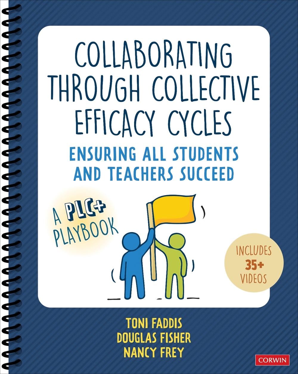 Collaborating Through Collective Efficacy Cycles by Douglas Fisher - ISBN: 9781071888629