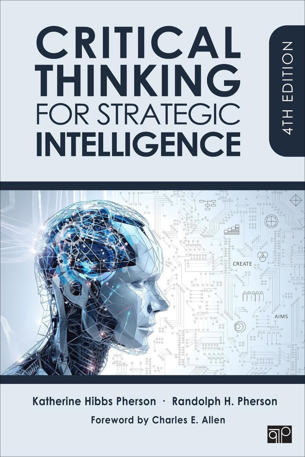 Critical Thinking for Strategic Intelligence by Katherine H. Pherson - ISBN: 9781071902288