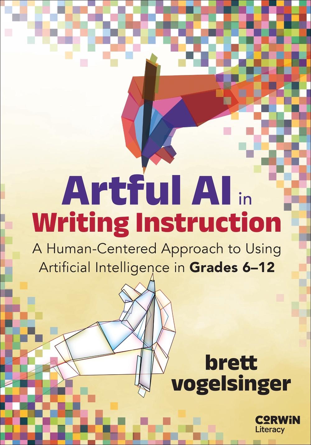 Artful AI in Writing Instruction, 9781071978597