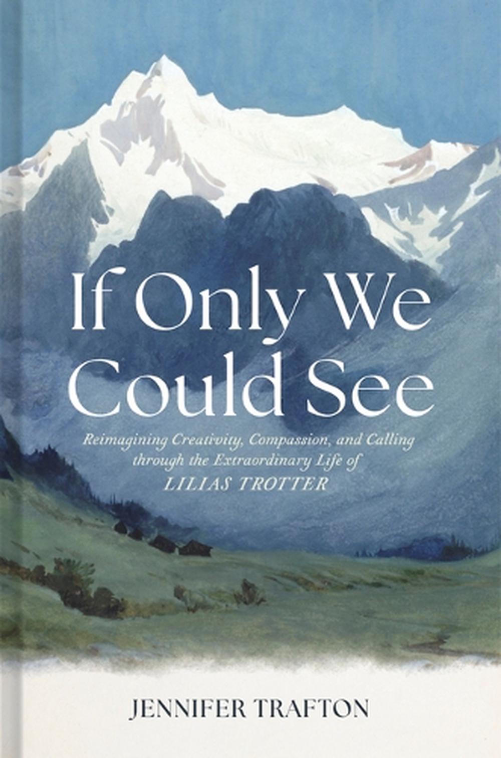 If Only We Could See by Jennifer Trafton - ISBN: 9781087784526