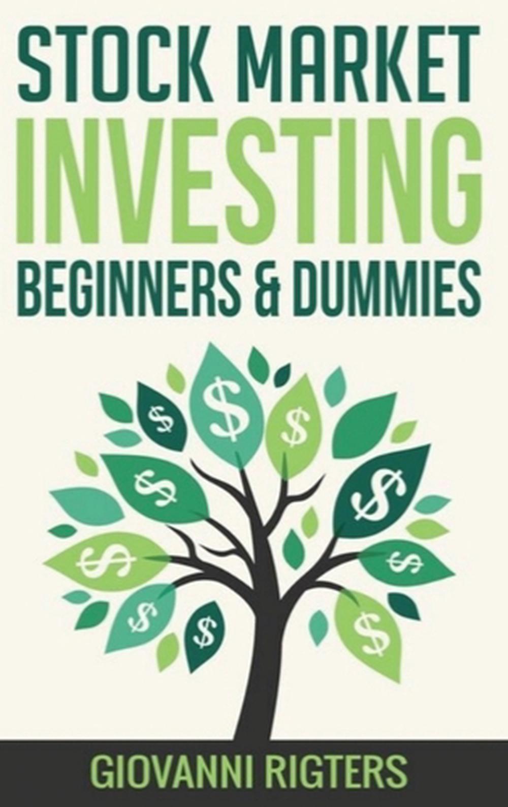 Stock Market Investing Beginners & Dummies, 9781087806013